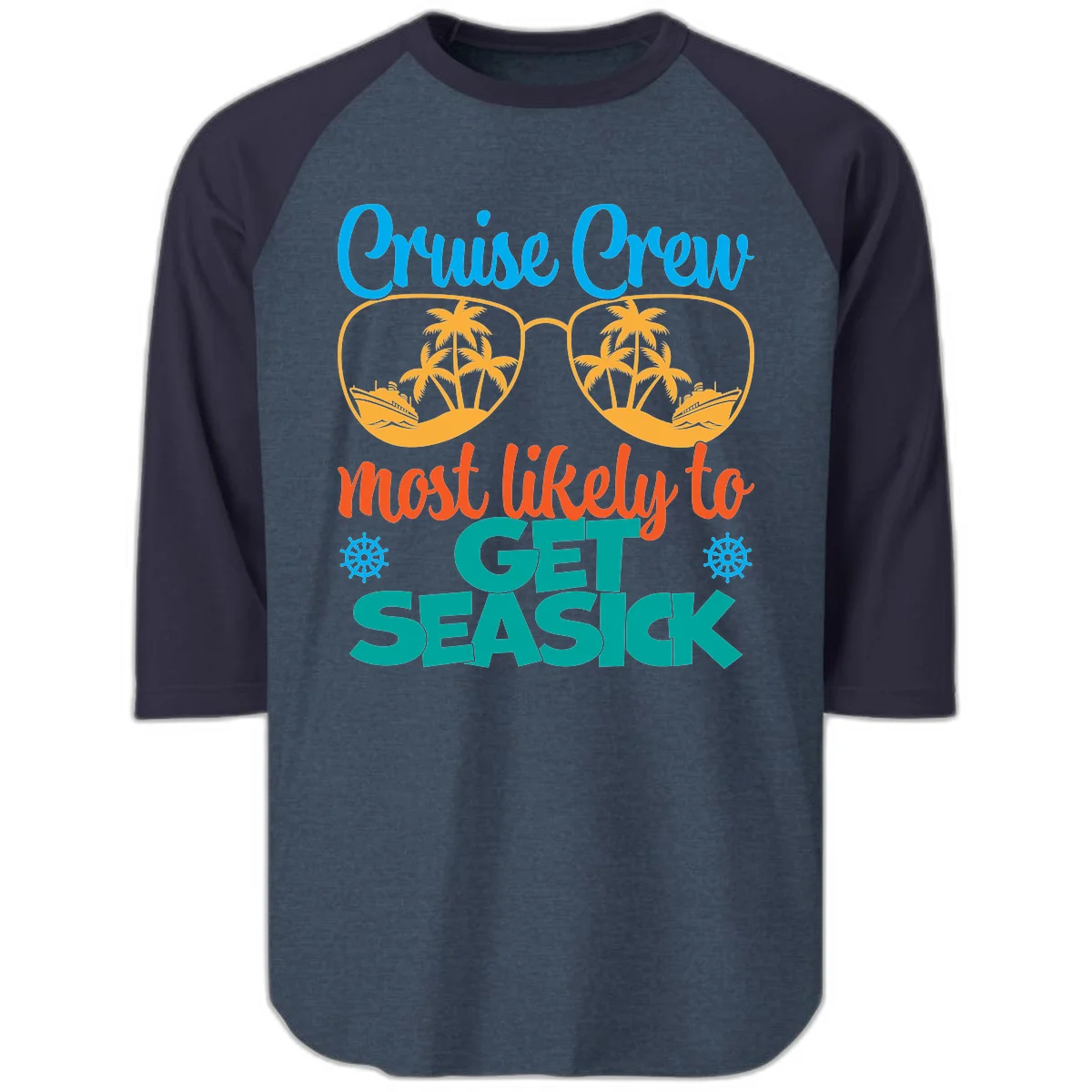 Cruise Crew Most Likely To Get Seasick Raglan 3/4 in Heather Denim Navy