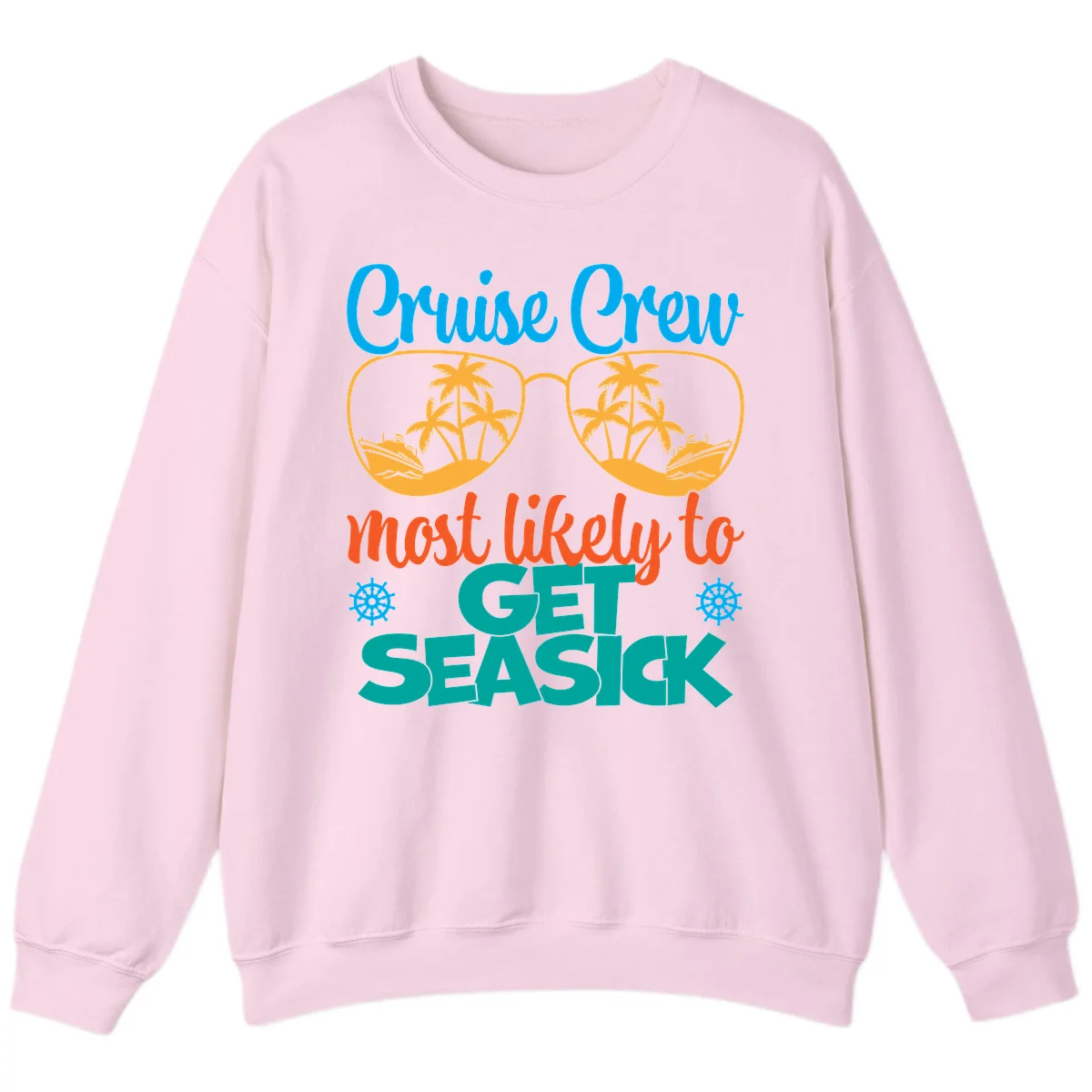 Cruise Crew Most Likely To Get Seasick Sweatshirt in Light Pink