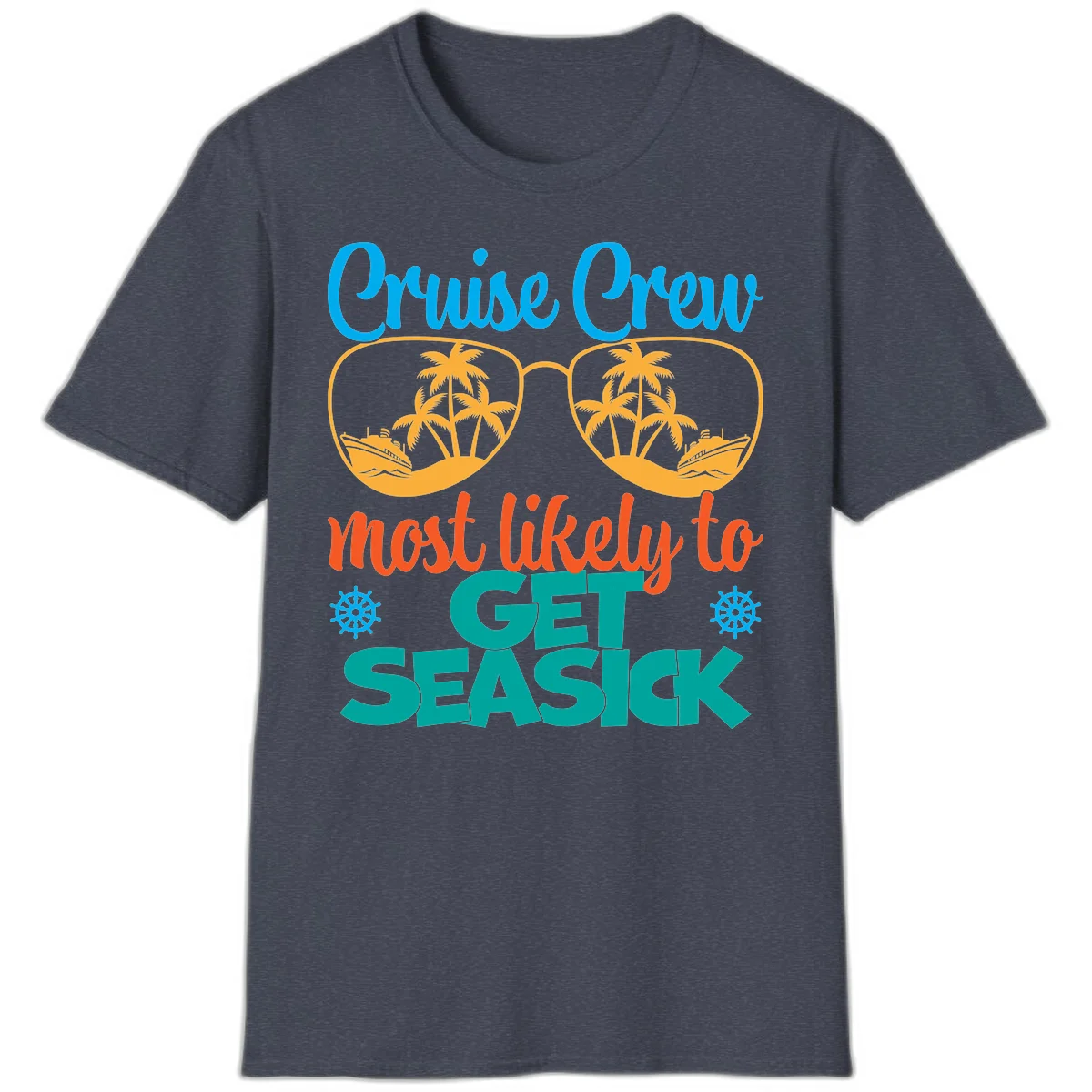 Cruise Crew Most Likely To Get Seasick T-Shirt in Heather Navy