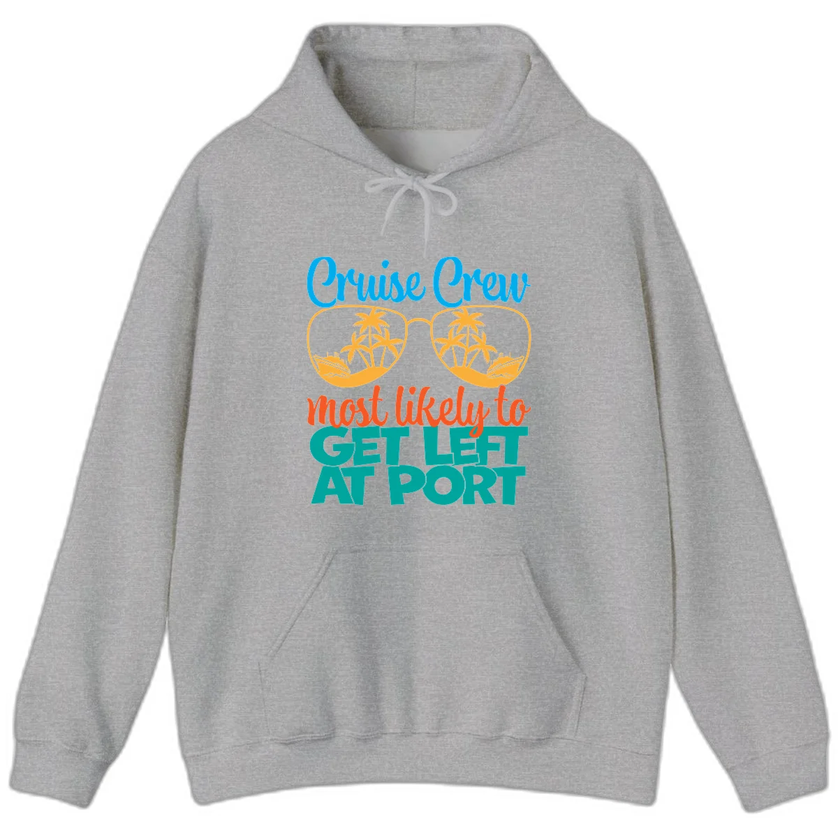 Cruise Crew Most Likely To Get Left At Port Hoodie in Sport Grey