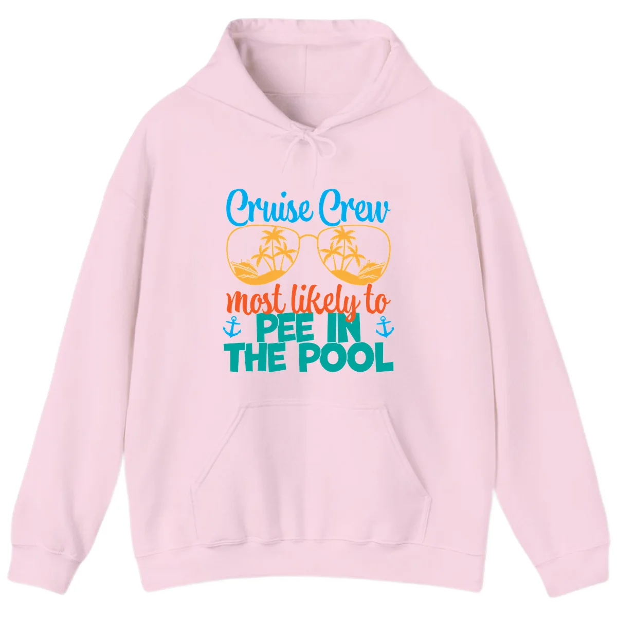 Cruise Crew Most Likely To Pee In The Pool Hoodie in Light Pink
