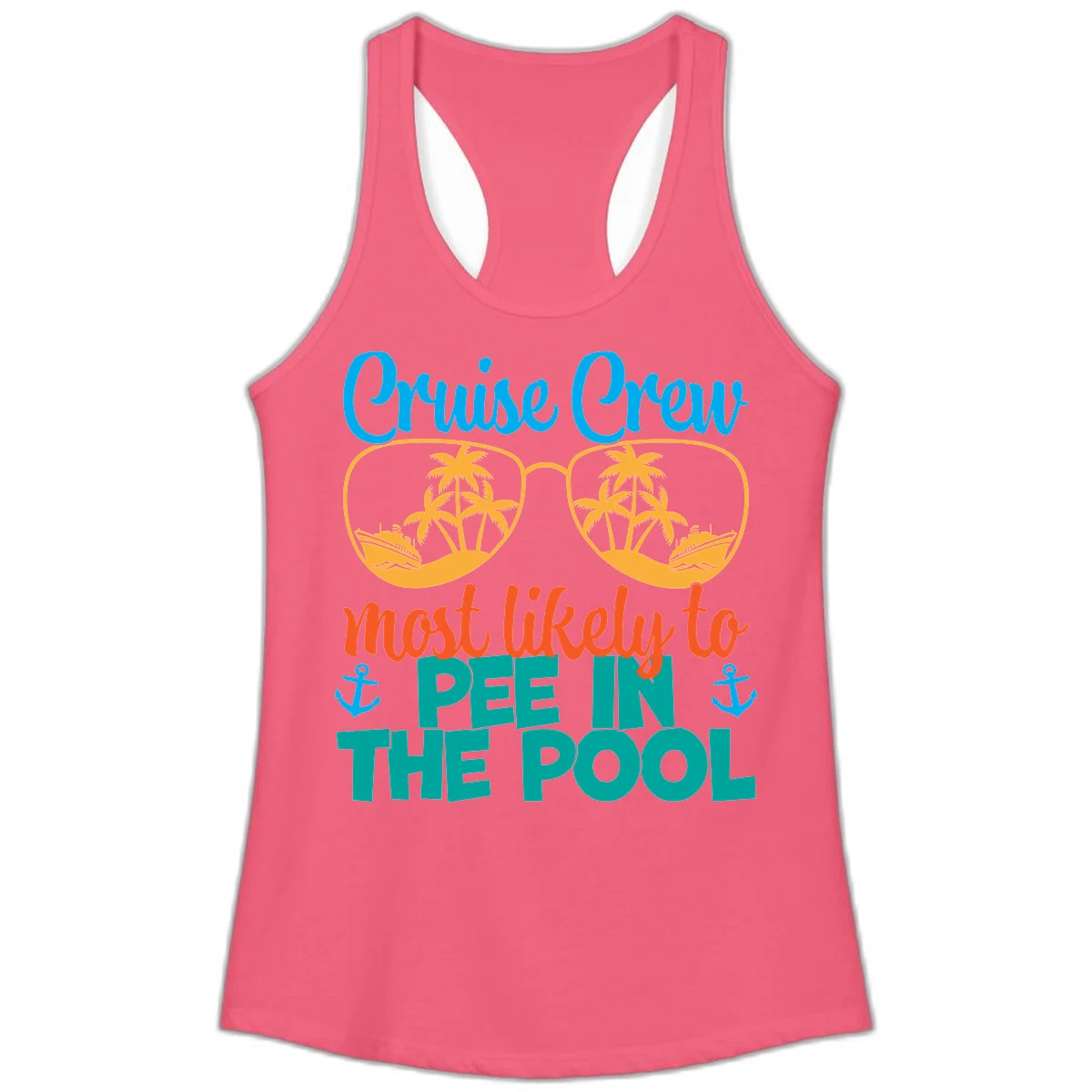 Cruise Crew Most Likely To Pee In The Pool Ladies Tank in Hot Pink
