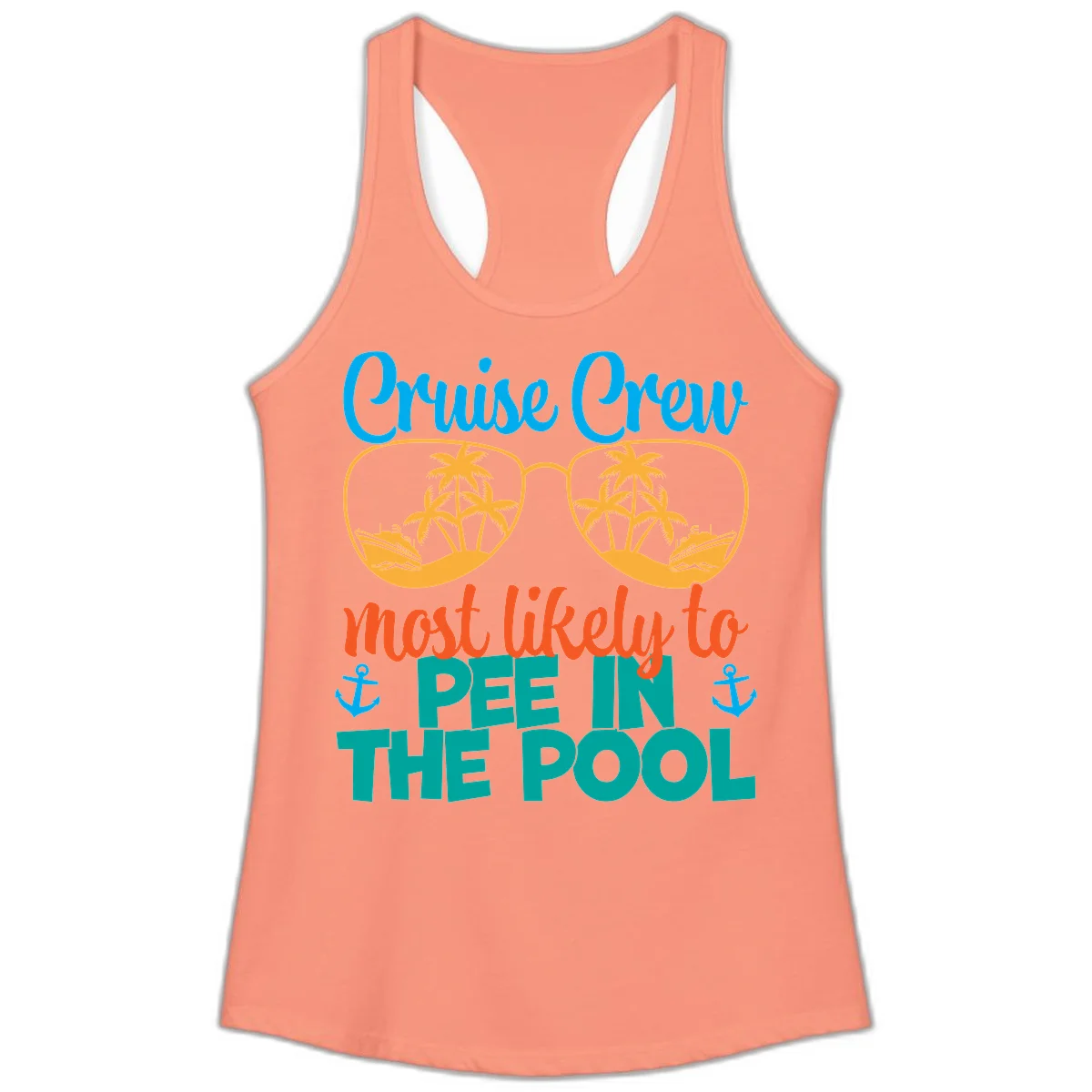 Cruise Crew Most Likely To Pee In The Pool Ladies Tank in Solid Light Orange