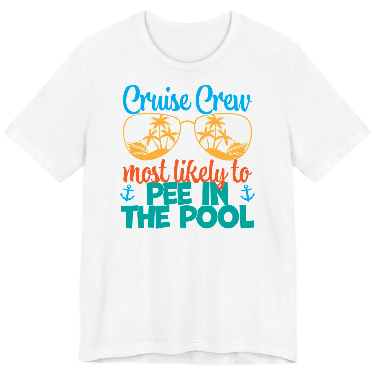 Cruise Crew Most Likely To Pee In The Pool Premium T-Shirt in White