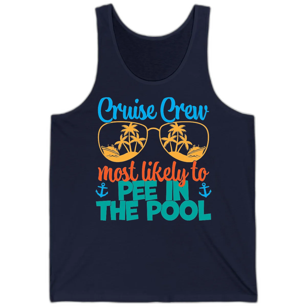 Cruise Crew Most Likely To Pee In The Pool Tank in Navy