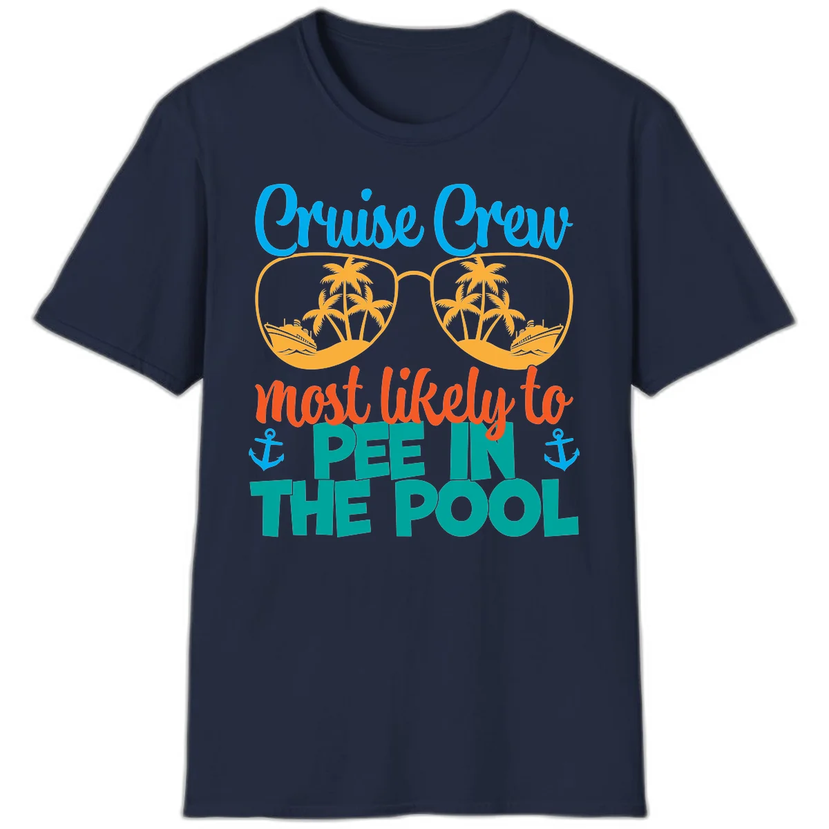 Cruise Crew Most Likely To Pee In The Pool T-Shirt in Navy