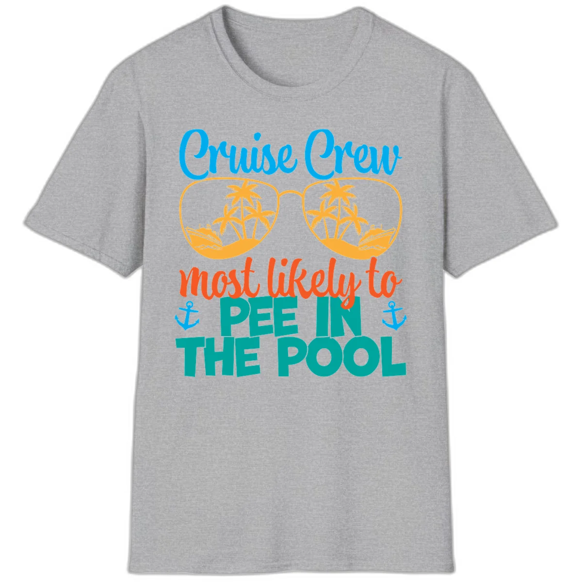 Cruise Crew Most Likely To Pee In The Pool T-Shirt in Sport Grey