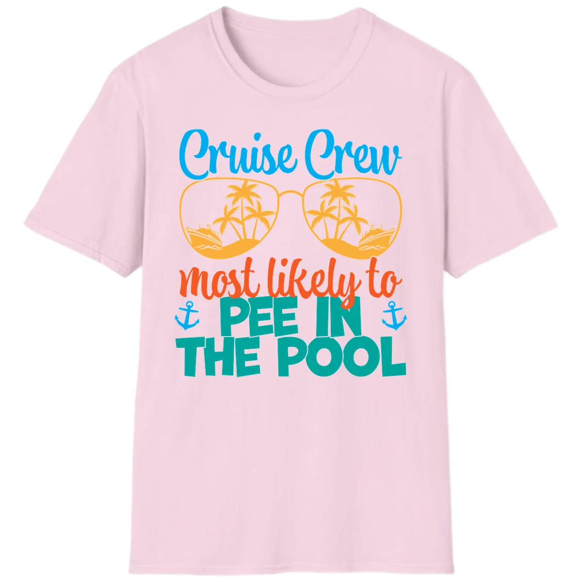 Cruise Crew Most Likely To Pee In The Pool T-Shirt in Light Pink