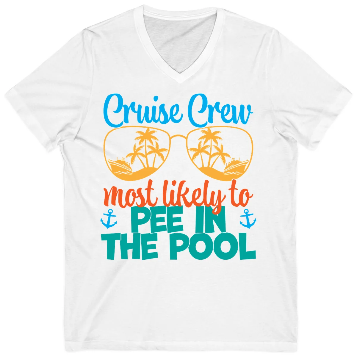 Cruise Crew Most Likely To Pee In The Pool V-Neck in White