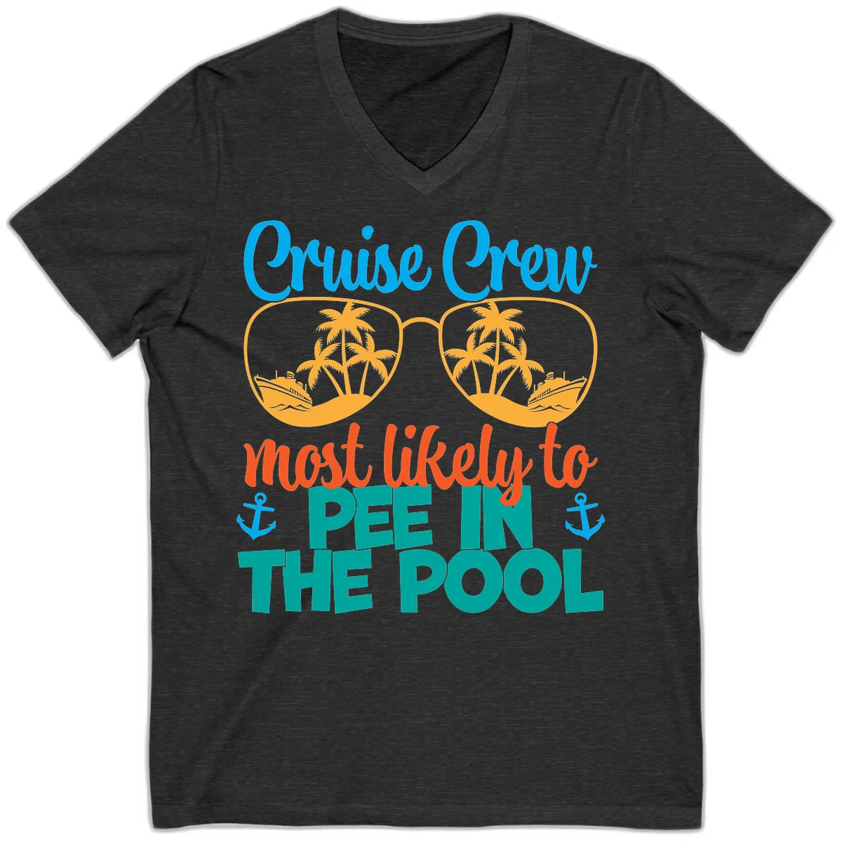 Cruise Crew Most Likely To Pee In The Pool V-Neck in Dark Grey Heather