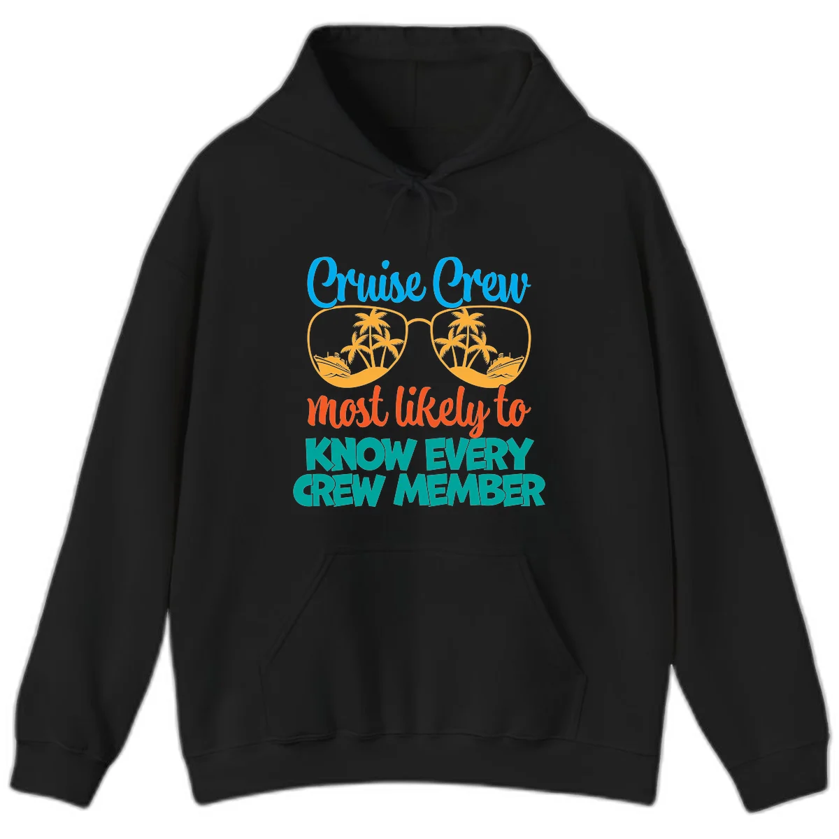 Cruise Crew Most Likely To Know Hoodie in Black