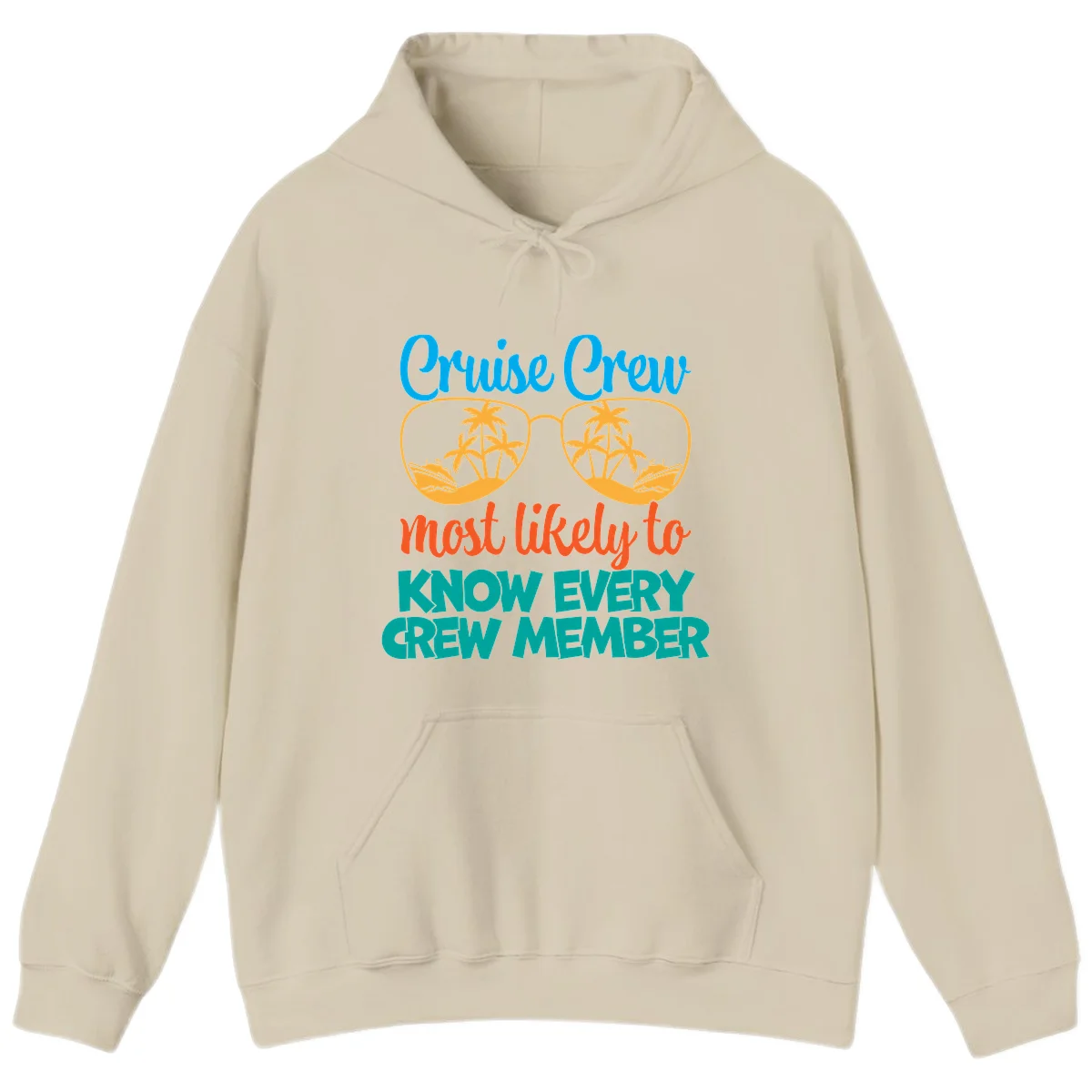 Cruise Crew Most Likely To Know Hoodie in Sand