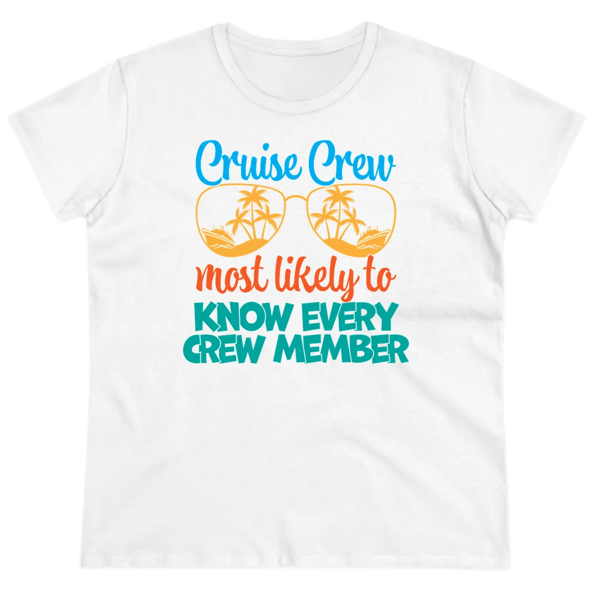 Cruise Crew Most Likely To Know Ladies Tee in White