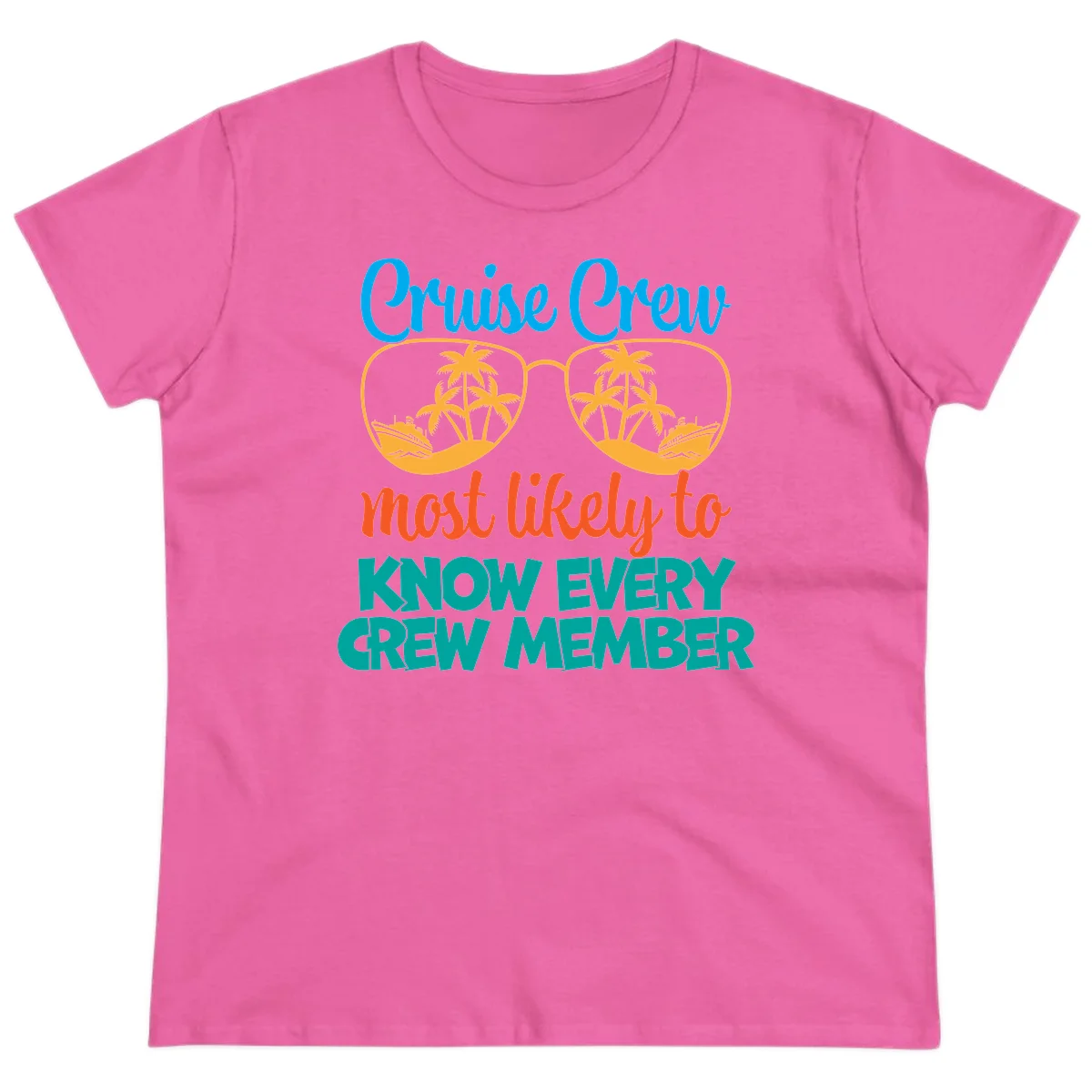 Cruise Crew Most Likely To Know Ladies Tee in Azalea