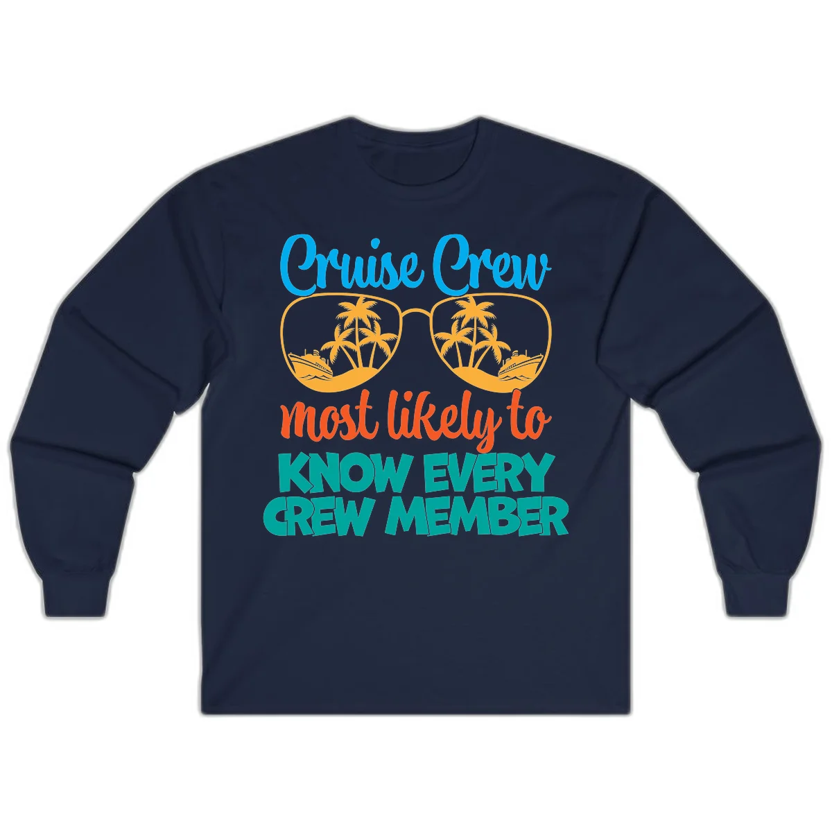 Cruise Crew Most Likely To Know Long Sleeve in Navy