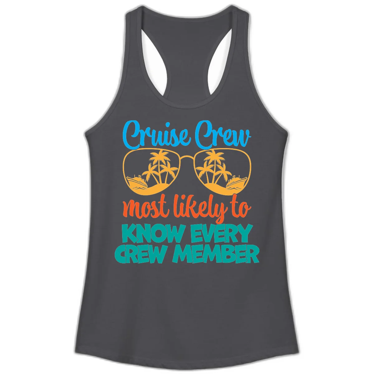 Cruise Crew Most Likely To Know Ladies Tank Top in Solid Dark Gray