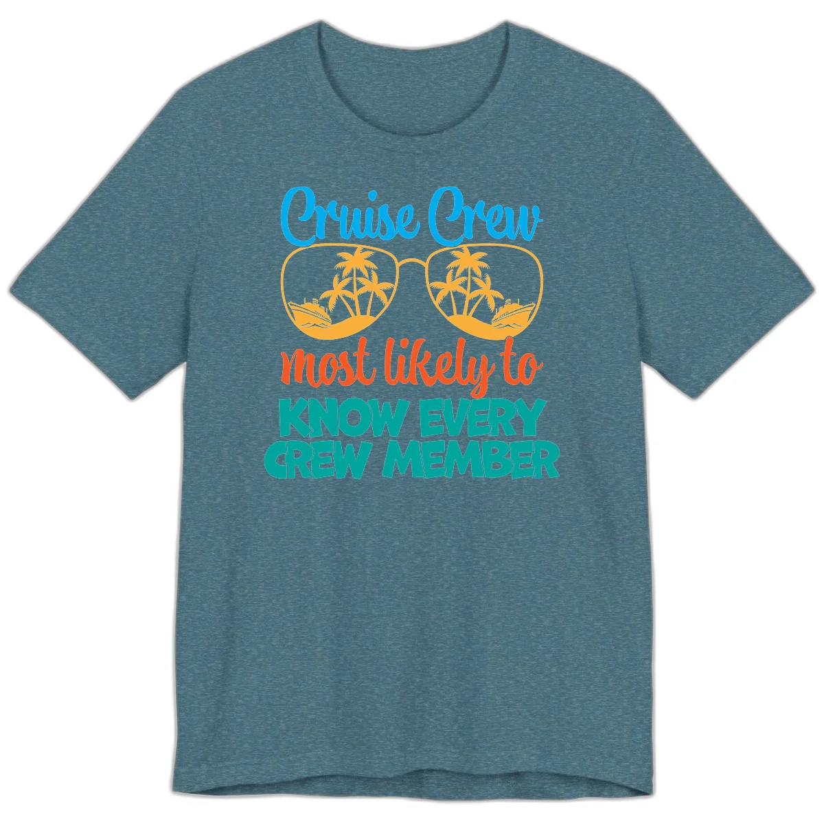 Cruise Crew Most Likely To Know Premium T-Shirt in Heather Deep Teal