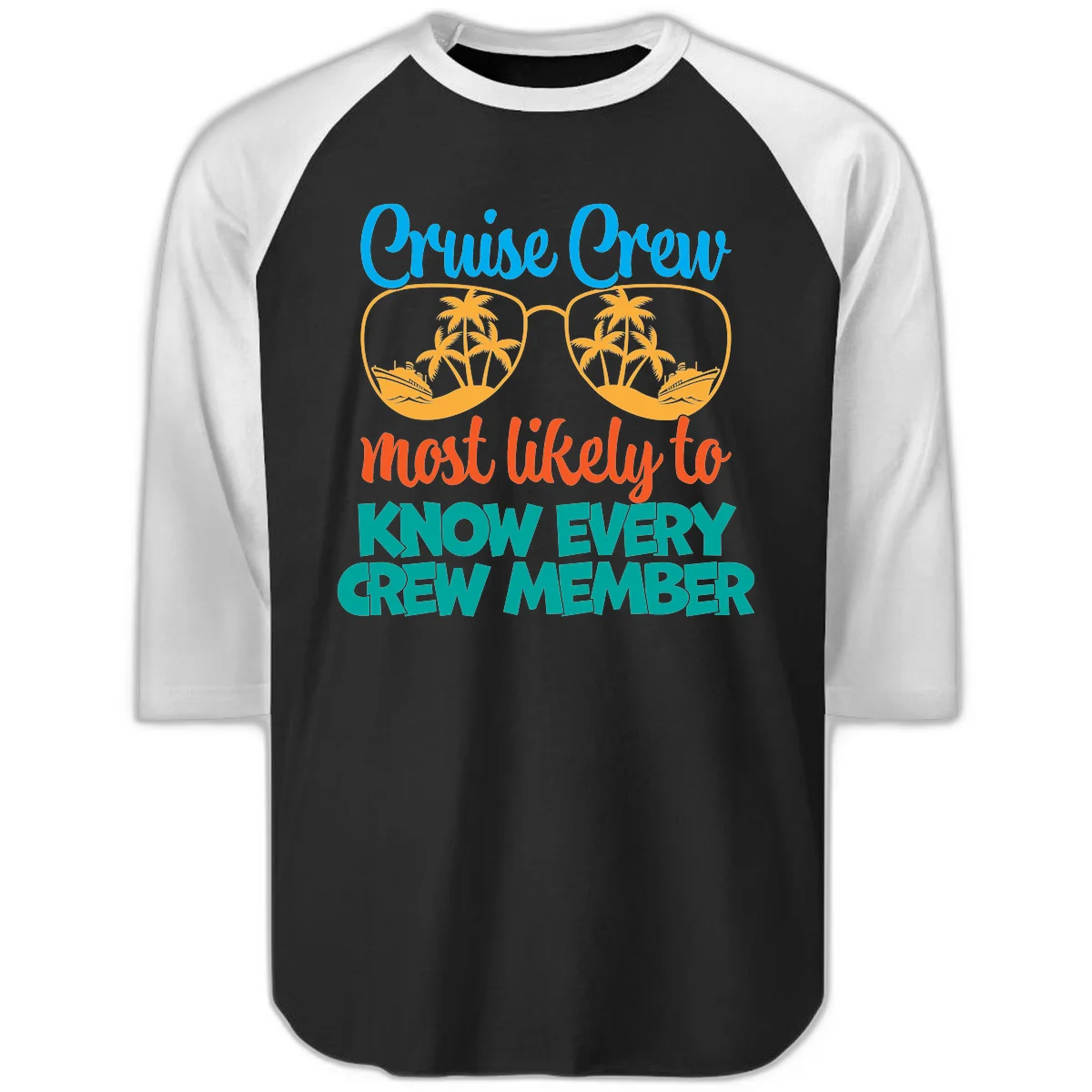 Cruise Crew Most Likely To Know Raglan 3/4 Sleeve in Black White