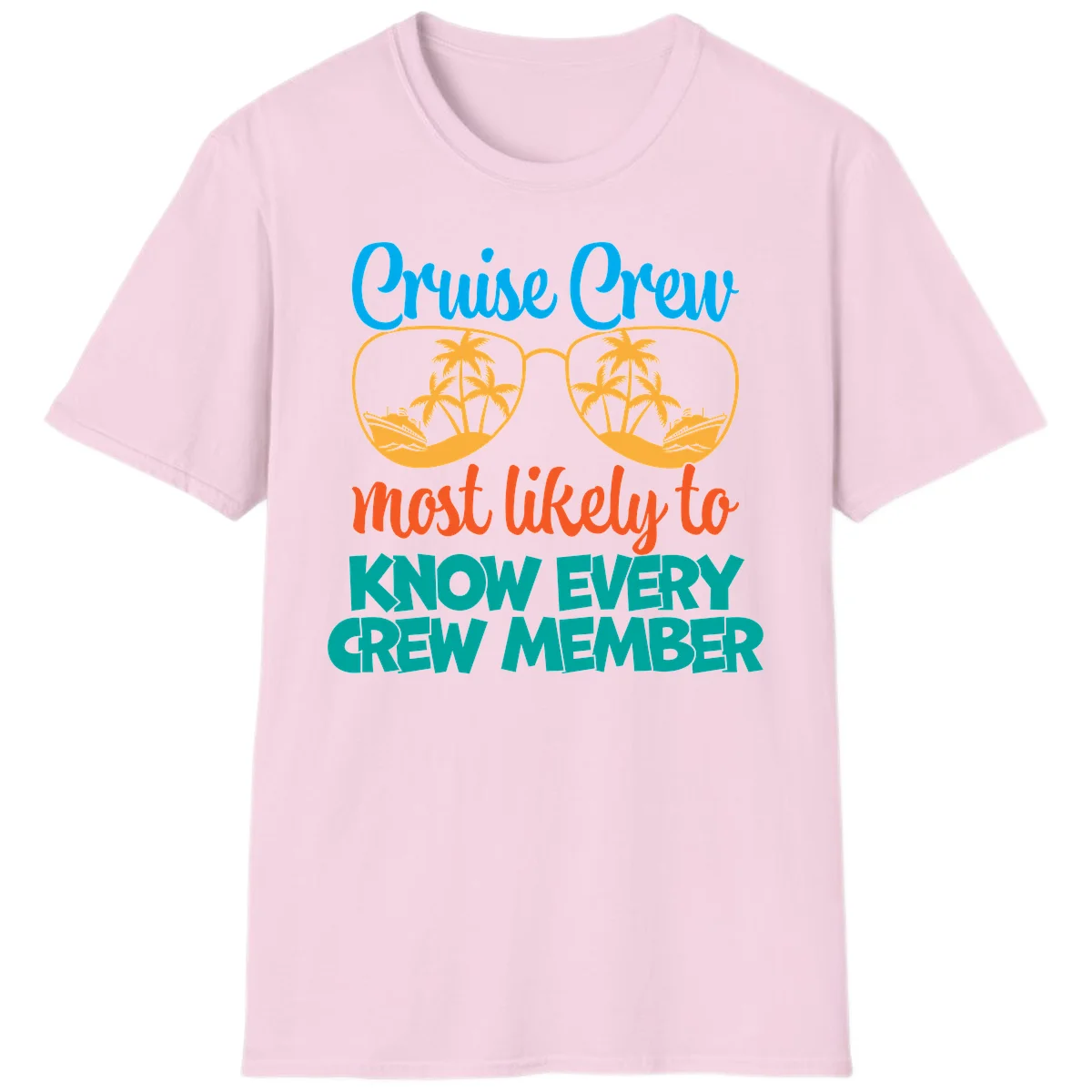 Cruise Crew Most Likely To Know T-Shirt in Light Pink