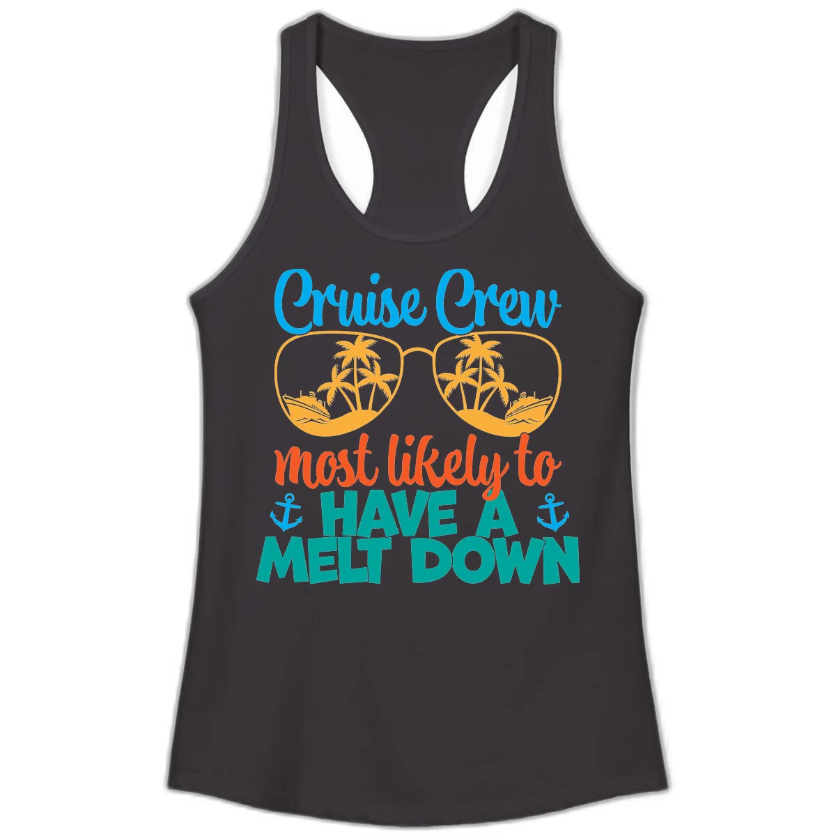 Cruise Crew Most Likely To Have A Meltdown Ladies Tank in Black