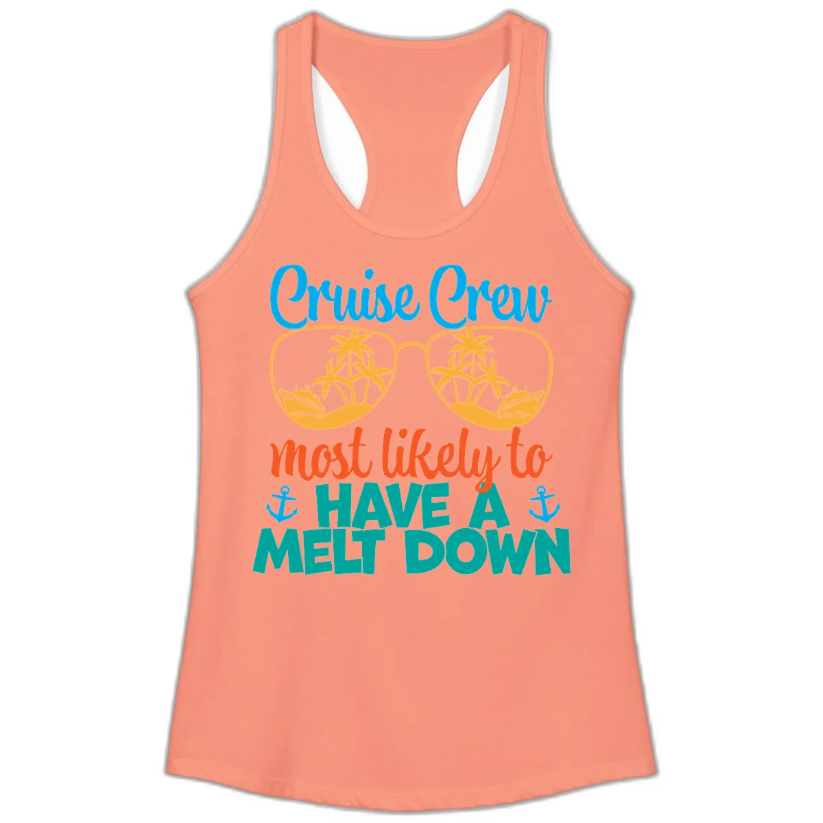 Cruise Crew Most Likely To Have A Meltdown Ladies Tank in Solid Light Orange