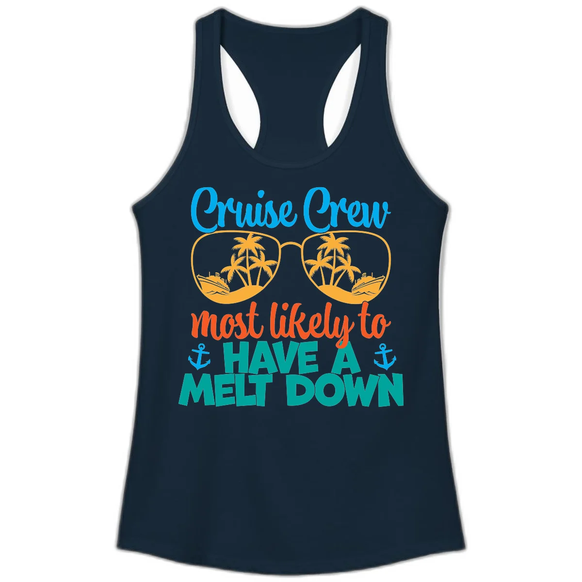 Cruise Crew Most Likely To Have A Meltdown Ladies Tank in Solid Midnight Navy