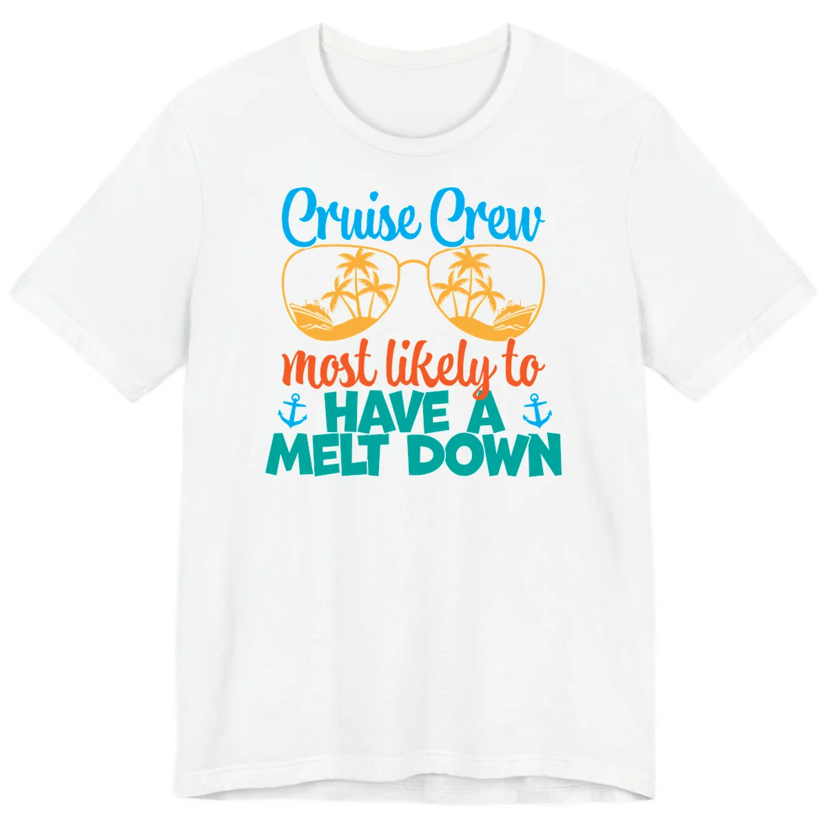 Cruise Crew Most Likely To Have A Meltdown Premium T-Shirt in White