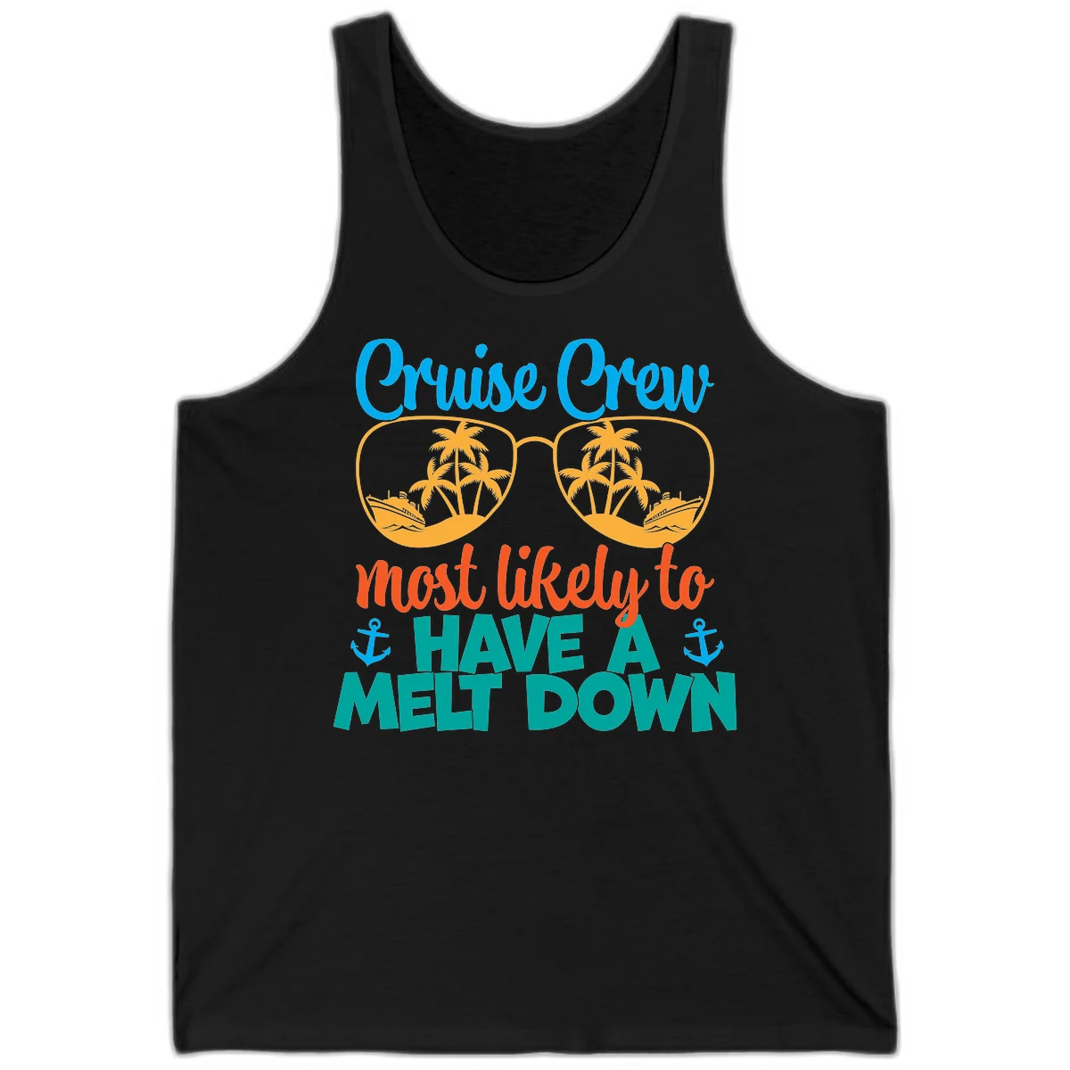 Cruise Crew Most Likely To Have A Meltdown Tank in Black