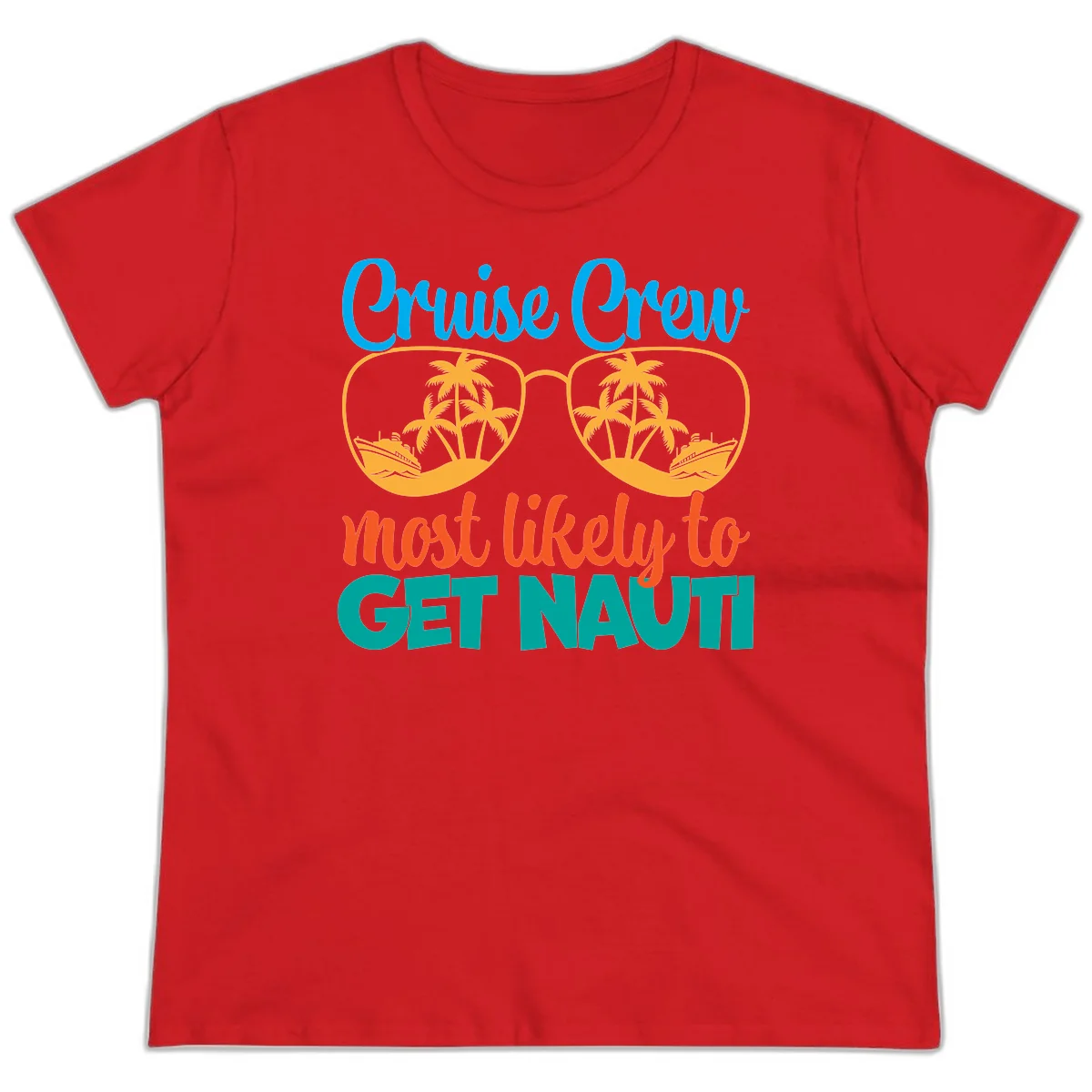 Cruise Crew Most Likely To Get Nautic Ladies Tee in Red