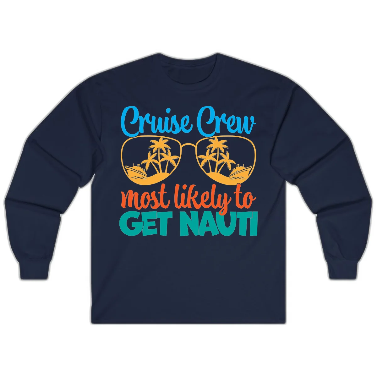 Cruise Crew Most Likely To Get Nautic Long Sleeve in Navy
