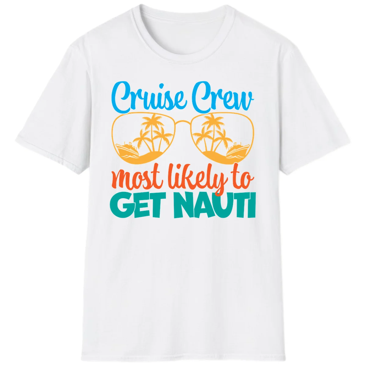 Cruise Crew Most Likely To Get Nautic T-Shirt in White
