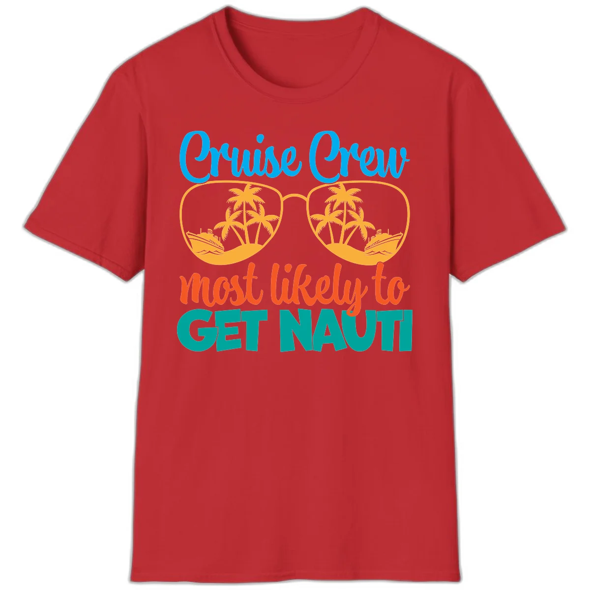 Cruise Crew Most Likely To Get Nautic T-Shirt in Red