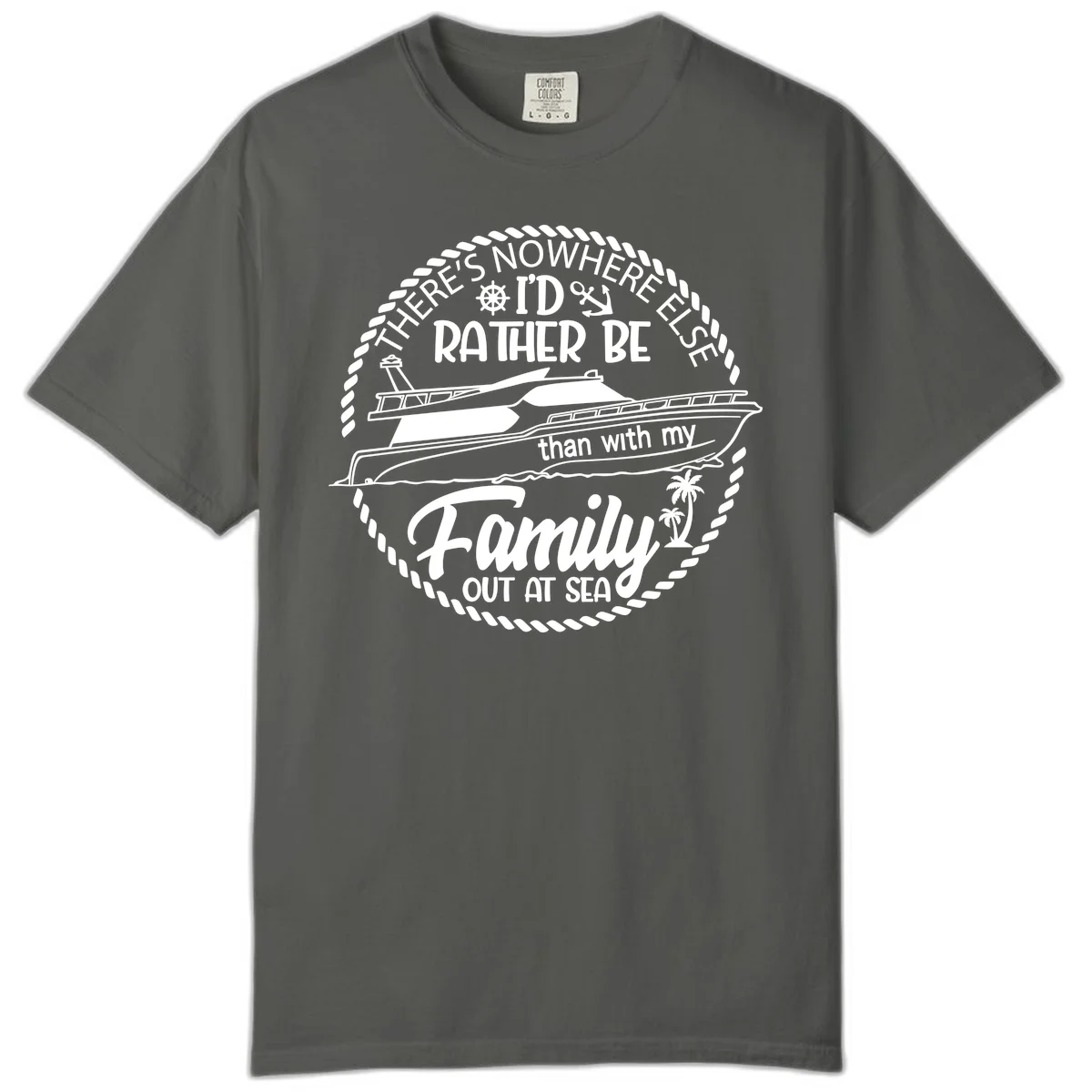 Rather Be With My Family Out At Sea Comfort Color in Pepper