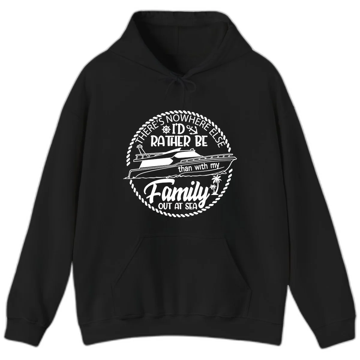 Rather Be With My Family Out At Sea Hoodie in Black
