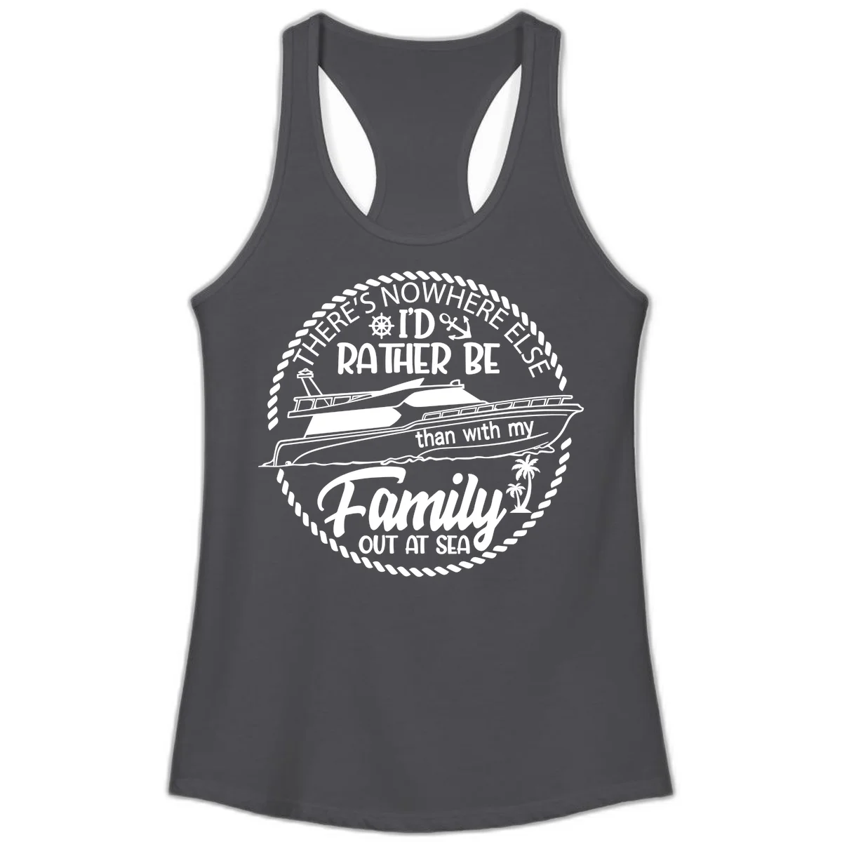Rather Be With My Family Out At Sea Ladies Tank in Solid Dark Gray
