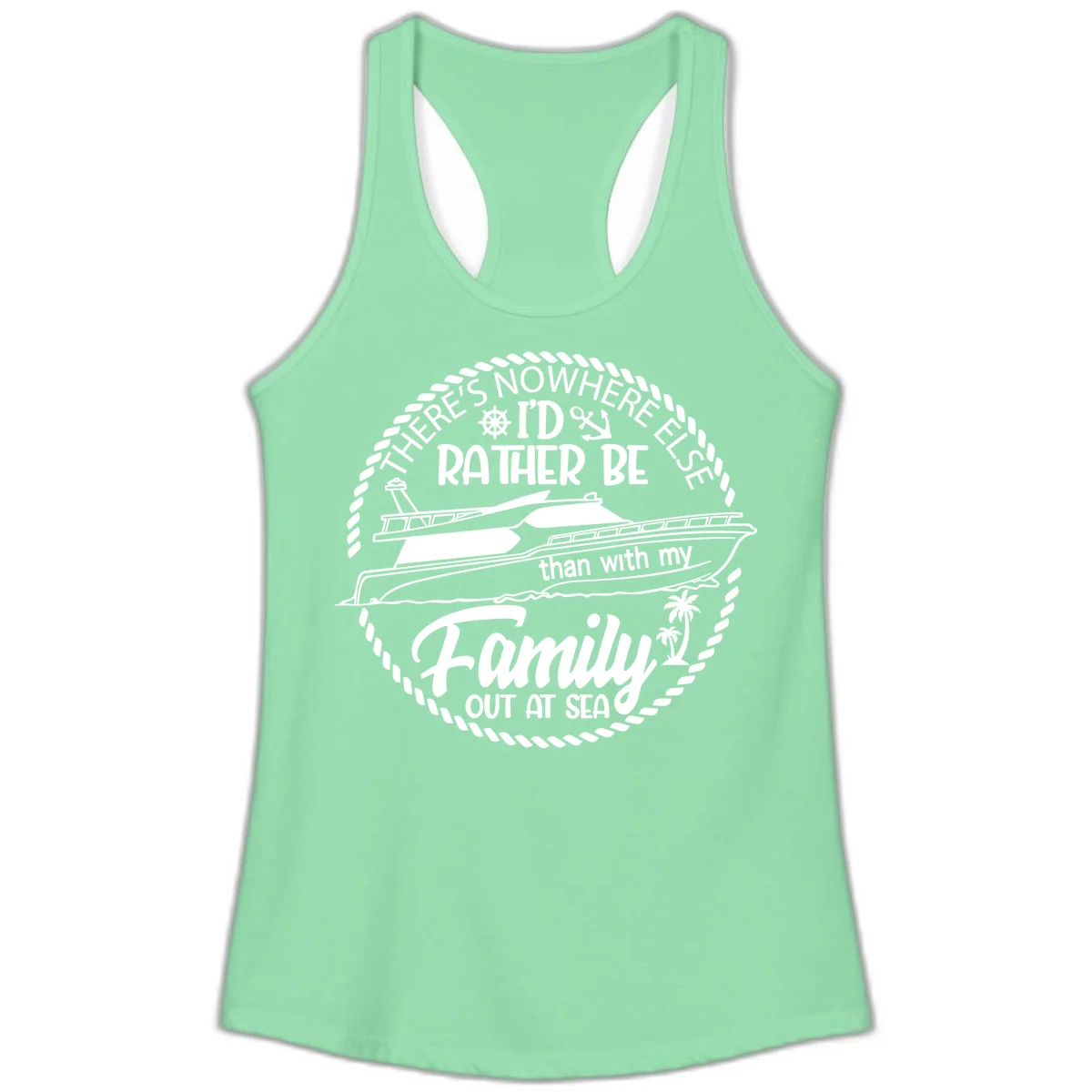 Rather Be With My Family Out At Sea Ladies Tank in Solid Mint