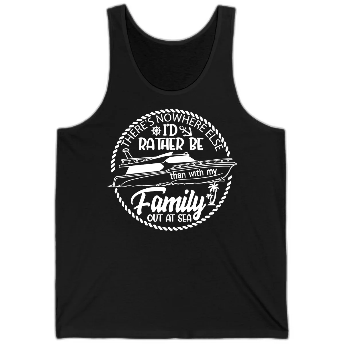 Rather Be With My Family Out At Sea Tank in Black
