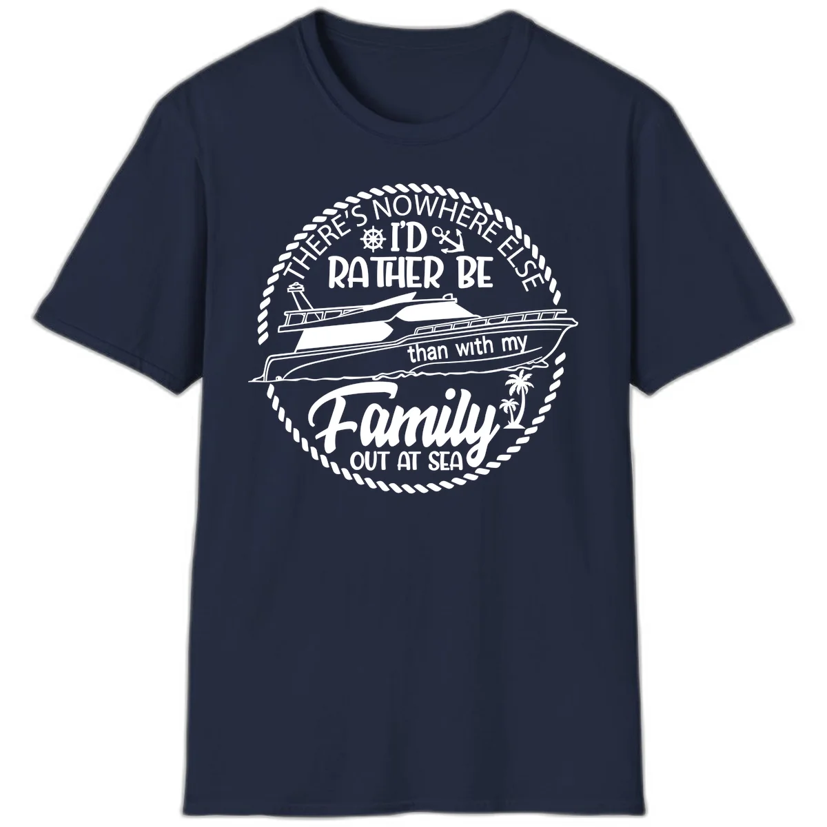 Rather Be With My Family Out At Sea T-Shirt in Navy