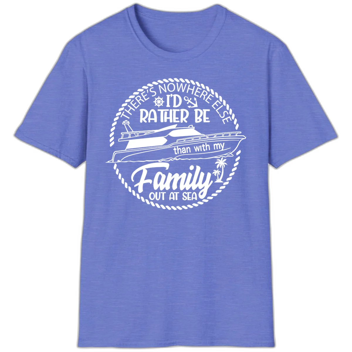 Rather Be With My Family Out At Sea T-Shirt in Heather Royal
