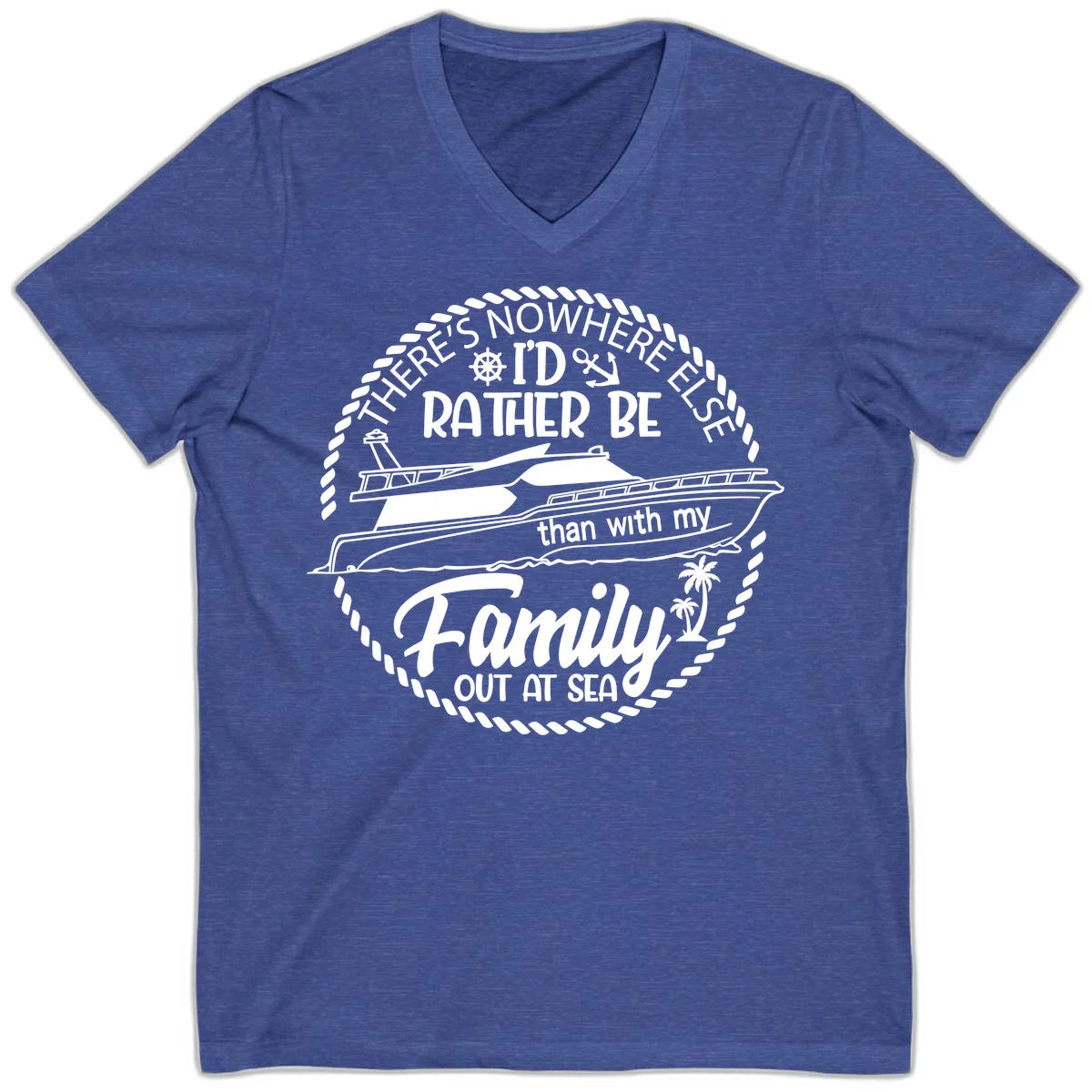 Rather Be With My Family Out At Sea V-Neck in Heather True Royal