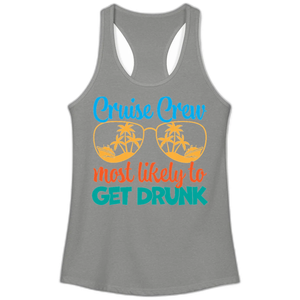Cruise Crew Most Likely To Get Drunk Ladies Tank in Heather Grey
