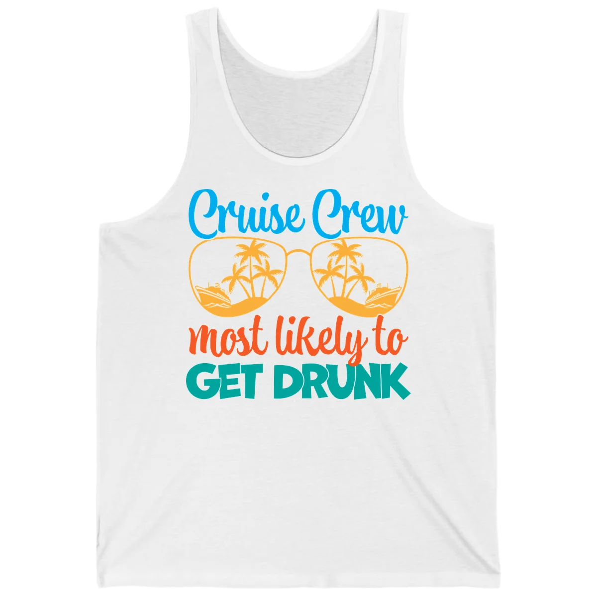 Cruise Crew Most Likely To Get Drunk Tank in White
