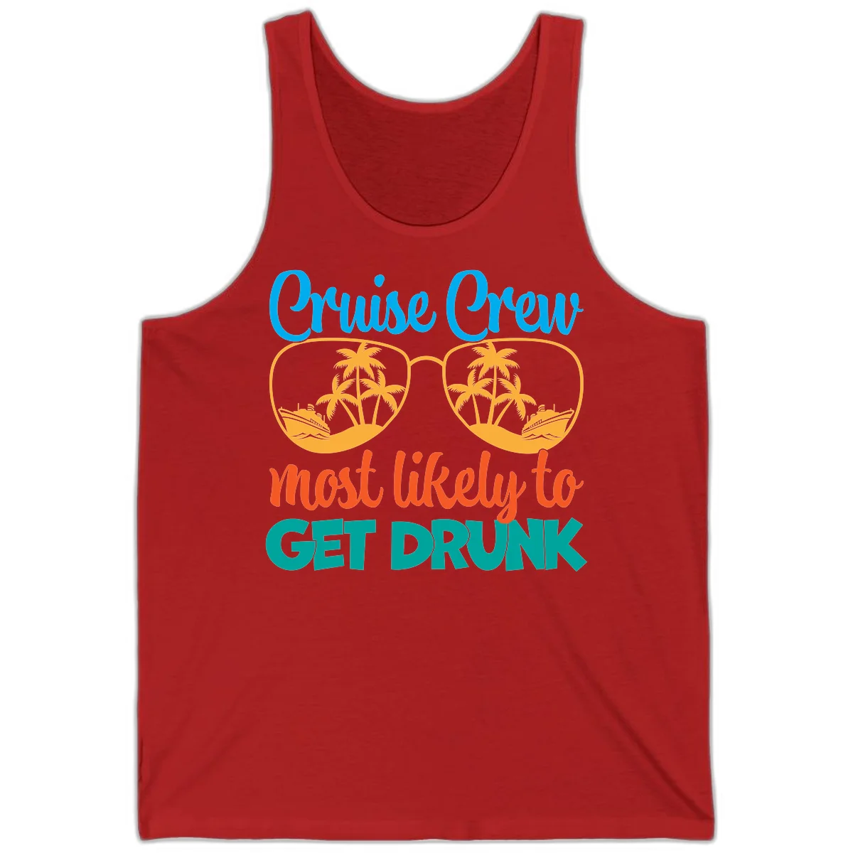 Cruise Crew Most Likely To Get Drunk Tank in Red
