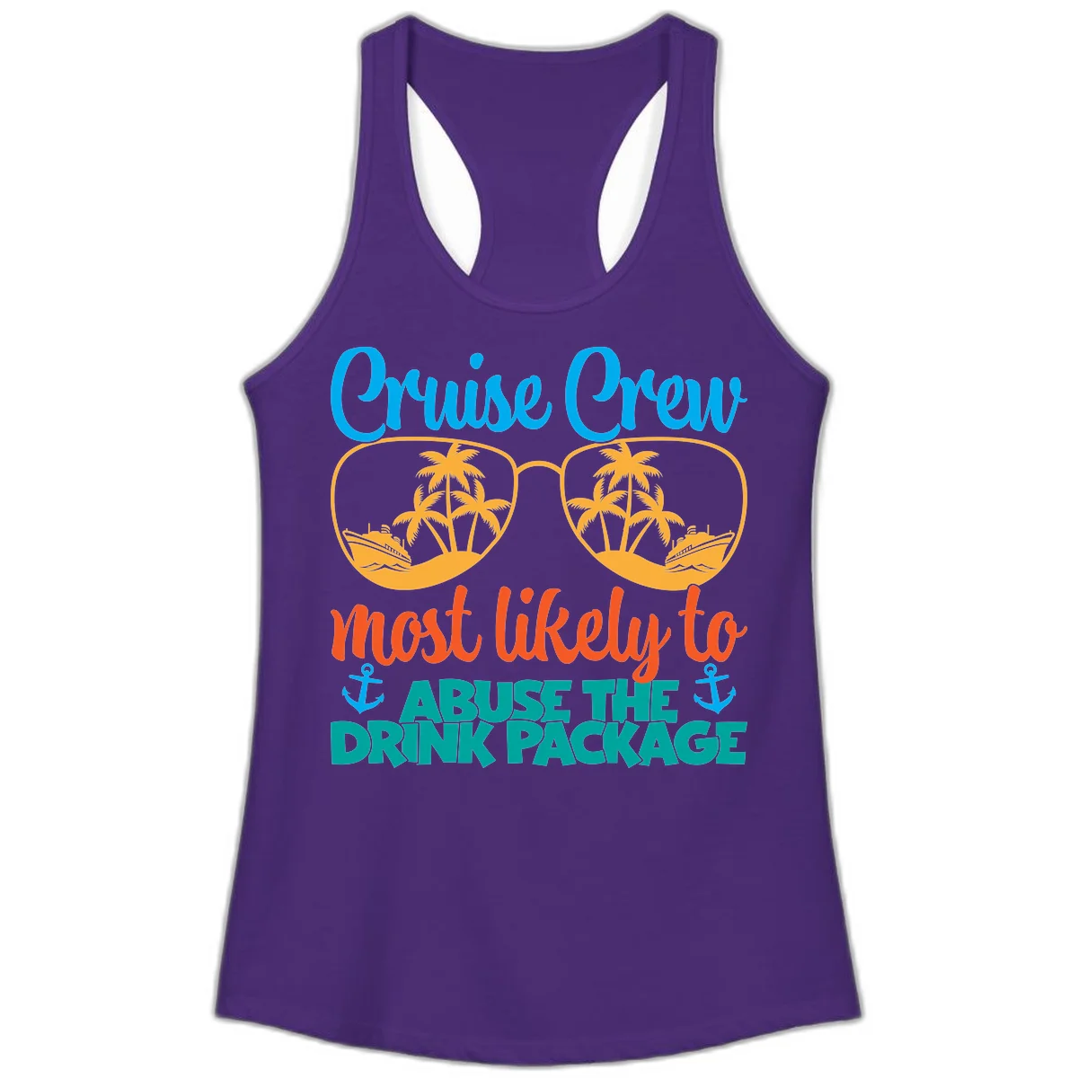 Cruise Crew Most Likely To Abuse The Drink Package Ladies Tank in Solid Purple Rush