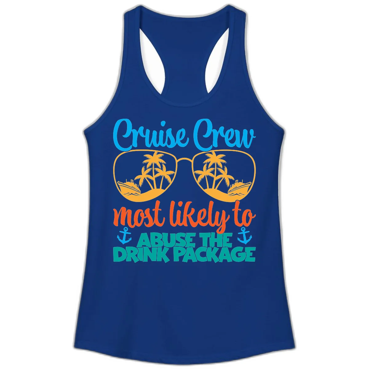 Cruise Crew Most Likely To Abuse The Drink Package Ladies Tank in Solid Royal