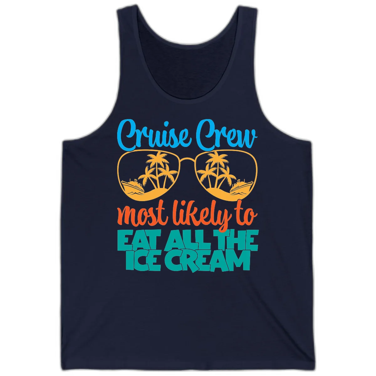Cruise Crew Most Likely To Eat All The Ice Cream Tank in Navy
