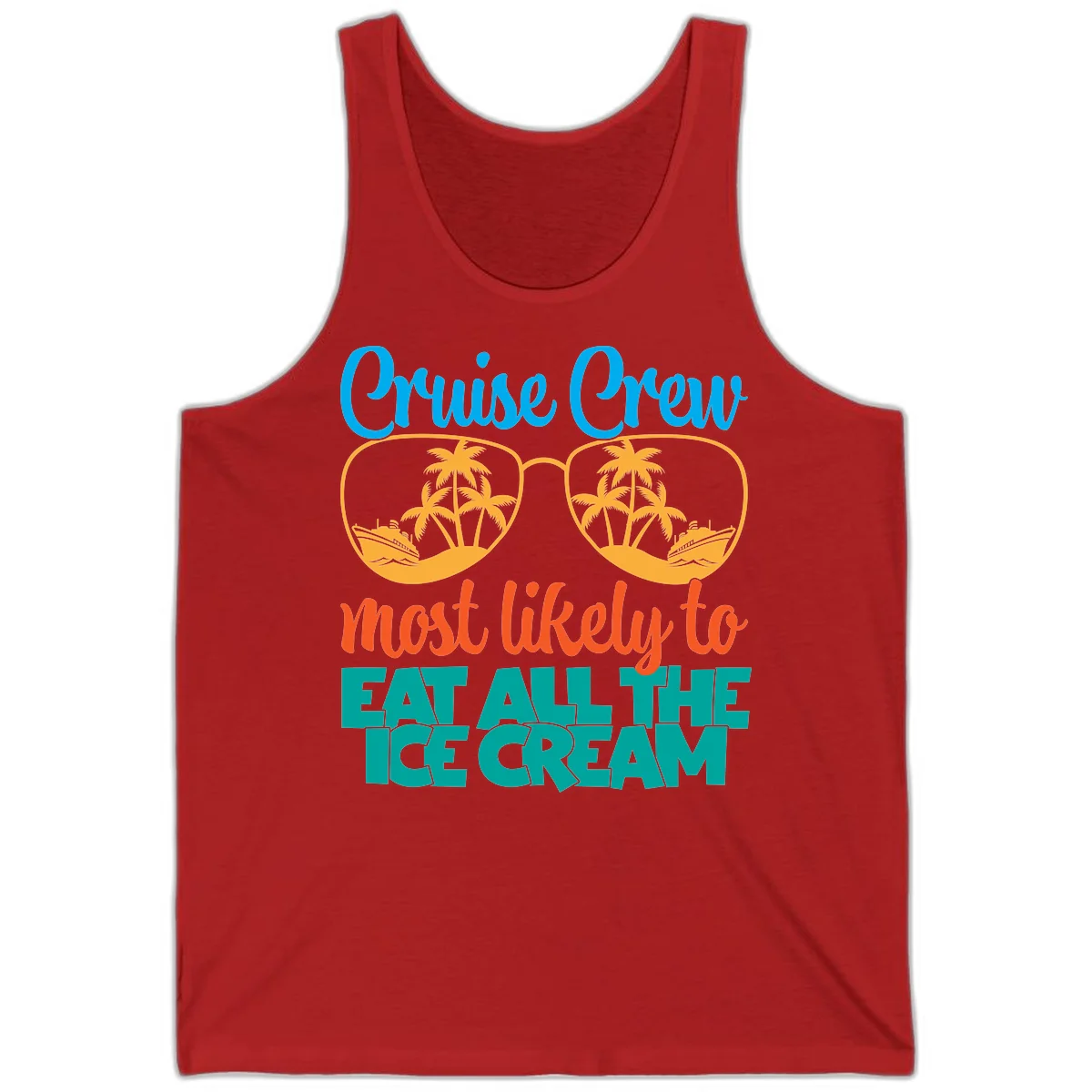 Cruise Crew Most Likely To Eat All The Ice Cream Tank in Red