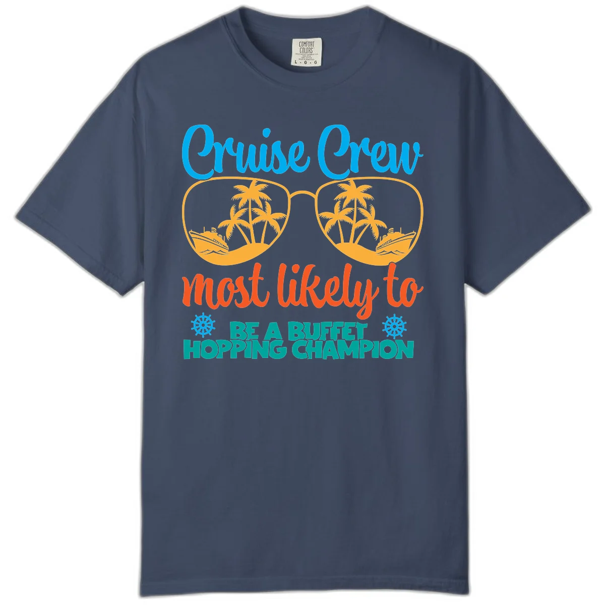 Cruise Crew Most Likely To Be A Buffet Champion Comfort Color in Midnight