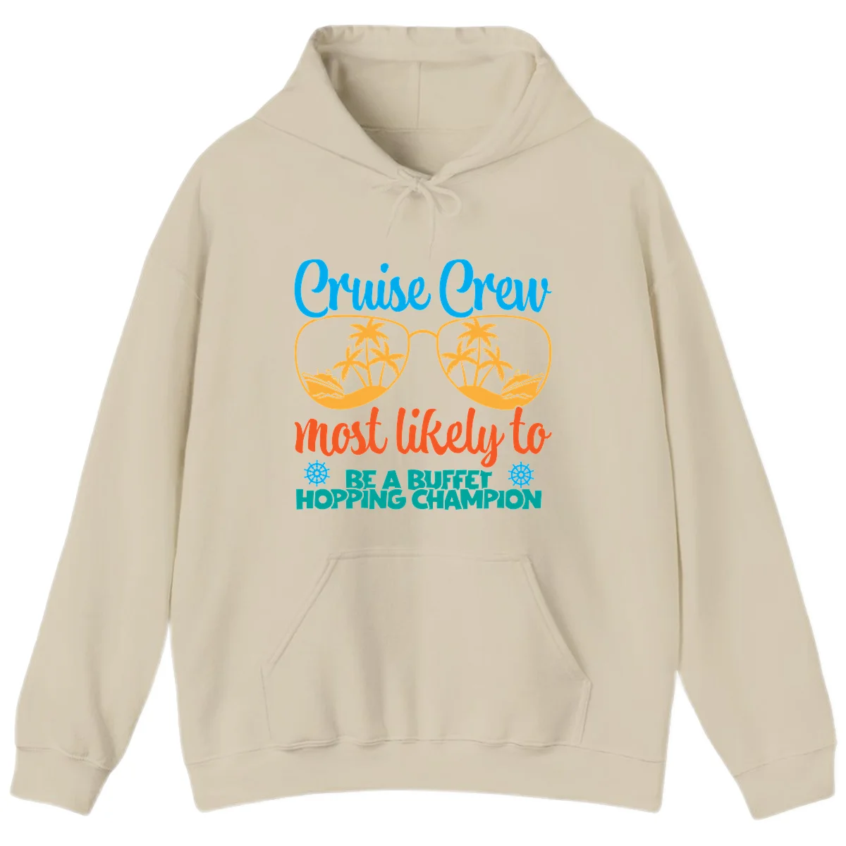 Cruise Crew Most Likely To Be A Buffet Champion Hoodie in Sand