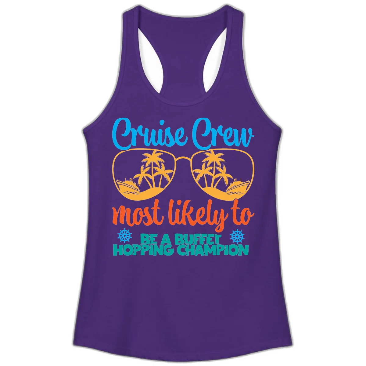 Cruise Crew Most Likely To Be A Buffet Champion Ladies Tank in Solid Purple Rush